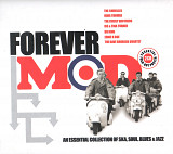 Various 2013 - Forever Mod (An Essential Collection Of Ska, Soul, Blues & Jazz)