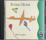 Bill Camplin - ”Flying Home”