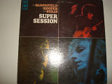 MIKE BLOOMFIELD /AL KOOPER /STEVE STILLS- Super Session 1968 USA Blues Rock