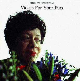 Shirley Horn Trio ‎– Violets For Your Furs