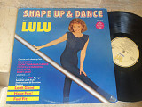 Lulu ‎– Shape Up & Dance ( EU ) DISCO LP