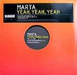 Marta – Yeah, Yeah, Yeah