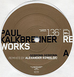 Paul Kalkbrenner – Reworks 12"/1