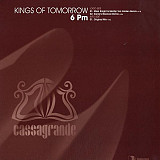 Kings Of Tomorrow – 6 PM