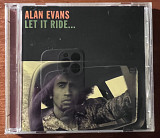 Alan Evans ‎– Let It Ride... made in Japan