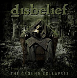 Disbelief – The Ground Collapses Black Vinyl Запечатан