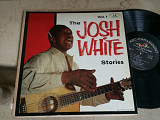 Josh White ‎– The Josh White Stories - Vol. 1 . ( USA ) Country Blues LP