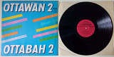 Ottawan - Оттаван 2 1981 (EX/NM-)