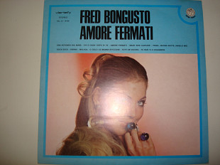 FRED BONGUSTO- Amore Fermati 1973 Italy Pop Romantic Vocal