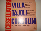 CLAUDIO VILLA/LUCIANO TAJOLI/GIORGIO CONSOLINI- I Cesellatori 1975 Italy Pop Vocal