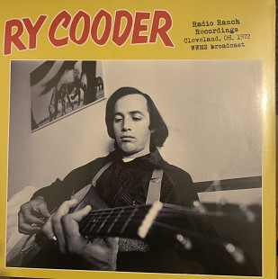 Ry Cooder – Radio Ranch Recordings (Cleveland, OH. 1972 WMMS Broadcast) -18