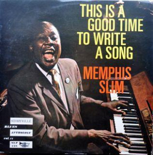 Memphis Slim - El Capitan ( This Is A Good Time To Write A Song ( Germany ) Blues LP