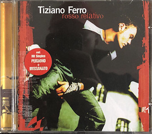 Tiziano Ferro - “Rosso Relativo”