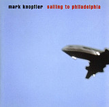 Mark Knopfler 2000 Sailing To Philadelphia (ex Dire Straits)