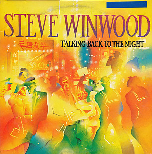 Steve Winwood ‎– Talking Back To The Night (made in USA)