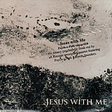 Jesus With Me ‎– Jesus With Me