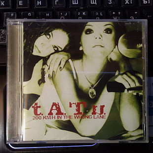 T.A.T.u. ‎– 200 KM/H In The Wrong Lane 2002 (USA )