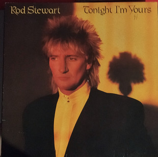 Rod Stewart*Tonight I'm yours*