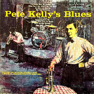 Pete Kelly And His Big Seven ‎– Pete Kelly's Blues (USA ) JAZZ LP