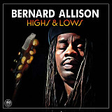 S/S vinyl , Bernard Allison, Highs & Lows (180g) LP 2022