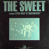 The Sweet ‎– The Sweet Featuring "Little Willy" & "Blockbuster" (made in USA)