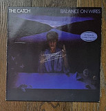 The Catch – Balance On Wires LP 12", произв. Germany