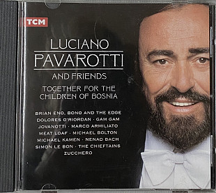 Luciano Pavarotti And Friends – “Together For The Children Of Bosnia”