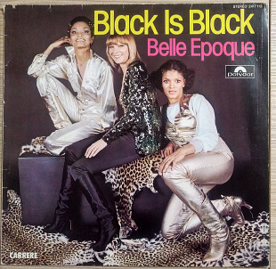 Belle Epoque - “Black Is Black”