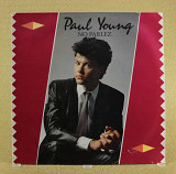 Paul Young - No Parlez (Европа, CBS)