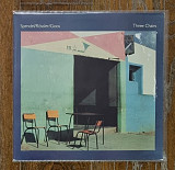 Christoph Spendel, Knut Rossler, Werner Goos – Three Chairs LP 12", произв. Germany