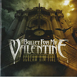 Продам фирменный CD Bullet For My Valentine – Scream Aim Fire -2007-Sony BMG Music Entertainment – 8