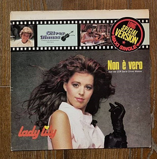 Lady Lily – Non E Vero (Long Special Version) MS 12" 45RPM, произв. Europe