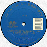 Juicy – Nobody But You ( USA - CBS Associated Records – 4Z9-05383 )