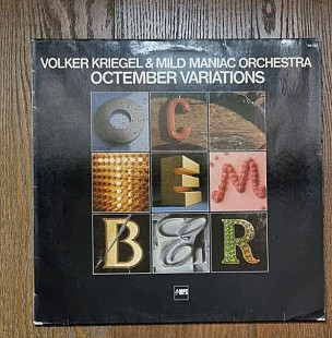 Volker Kriegel & Mild Maniac Orchestra – Octember Variations LP 12", произв. Germany