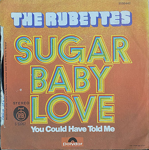 The Rubettes – “Sugar Baby Love” 7’45RPM