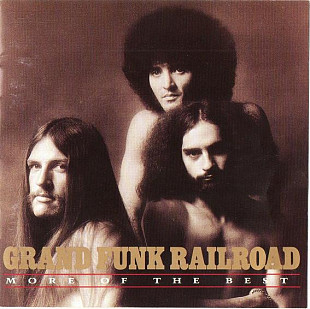 Grand Funk Railroad ‎– More Of The Best ( USA )