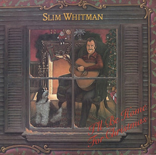 Slim Whitman ‎– I'll Be Home For Christmas ( USA ) LP