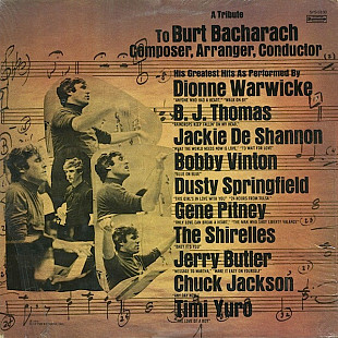 A Tribute To Burt Bacharach Composer, Arranger, Conductor ( USA ) SEALED LP