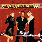 Mr. President ‎– Night Club, запечатан