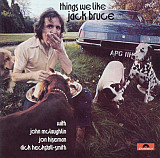 Jack Bruce 1970 - Things We Like