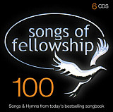 Songs Of Fellowship - 100 Songs & Hymns From Today's Bestselling Songbook (CDx6)