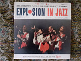 Виниловая пластинка LP Ed Bernet And The Dixieland Seven – Explosion In Jazz