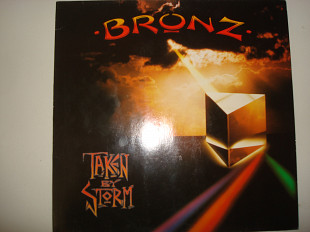 BRONZ- Taken By Storm 1984 Europe Rock Heavy Metal