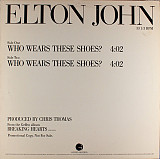 Elton John ‎– Who Wears These Shoes ( USA )