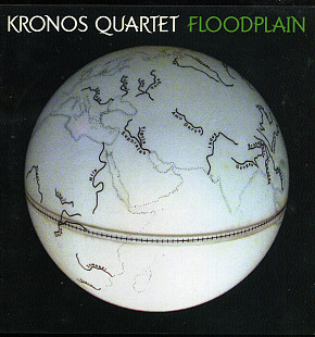 Kronos Quartet – Floodplain ( Nonesuch – 7559-79828-8 )