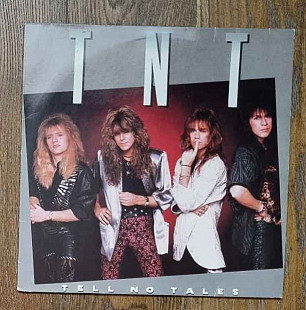 TNT – Tell No Tales LP 12", произв. Europe