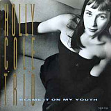 Holly Cole Trio ‎– Blame It On My Youth Japan