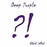 Deep Purple - – Now What?! ( Moon Records – MR 5569-2 )