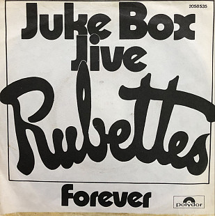 The Rubettes - “Juke Box Jive”, 7’45RPM