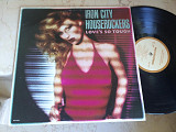 Iron City Houserockers ‎– Love's So Tough ( USA ) Classic Rock, Rock & Roll LP